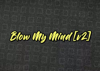 [Nyakumi] Blow My Mind [v2]