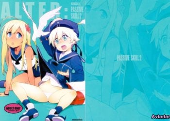 【成人漫畫】[enuma elish][由木彌][ALTER：PASSIVE SKILL2](艦隊これくしょん -艦これ-) [44P]